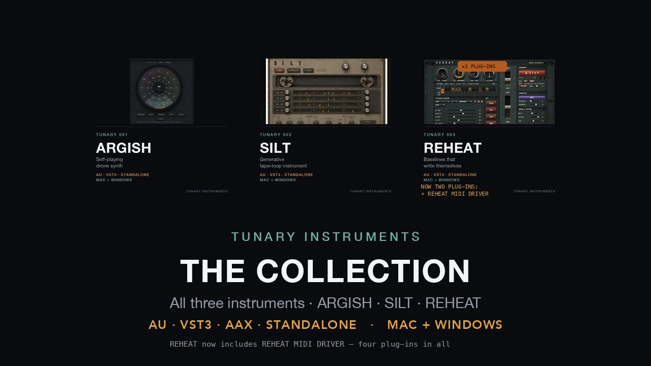 All three Tunary instruments: ARGISH, SILT and REHEAT.